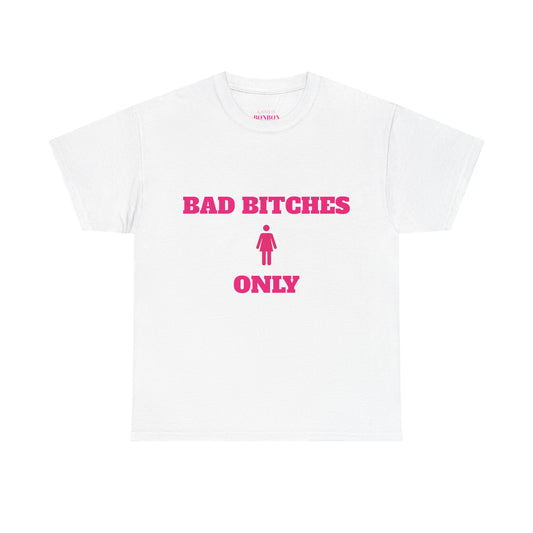 BAD B ONLY