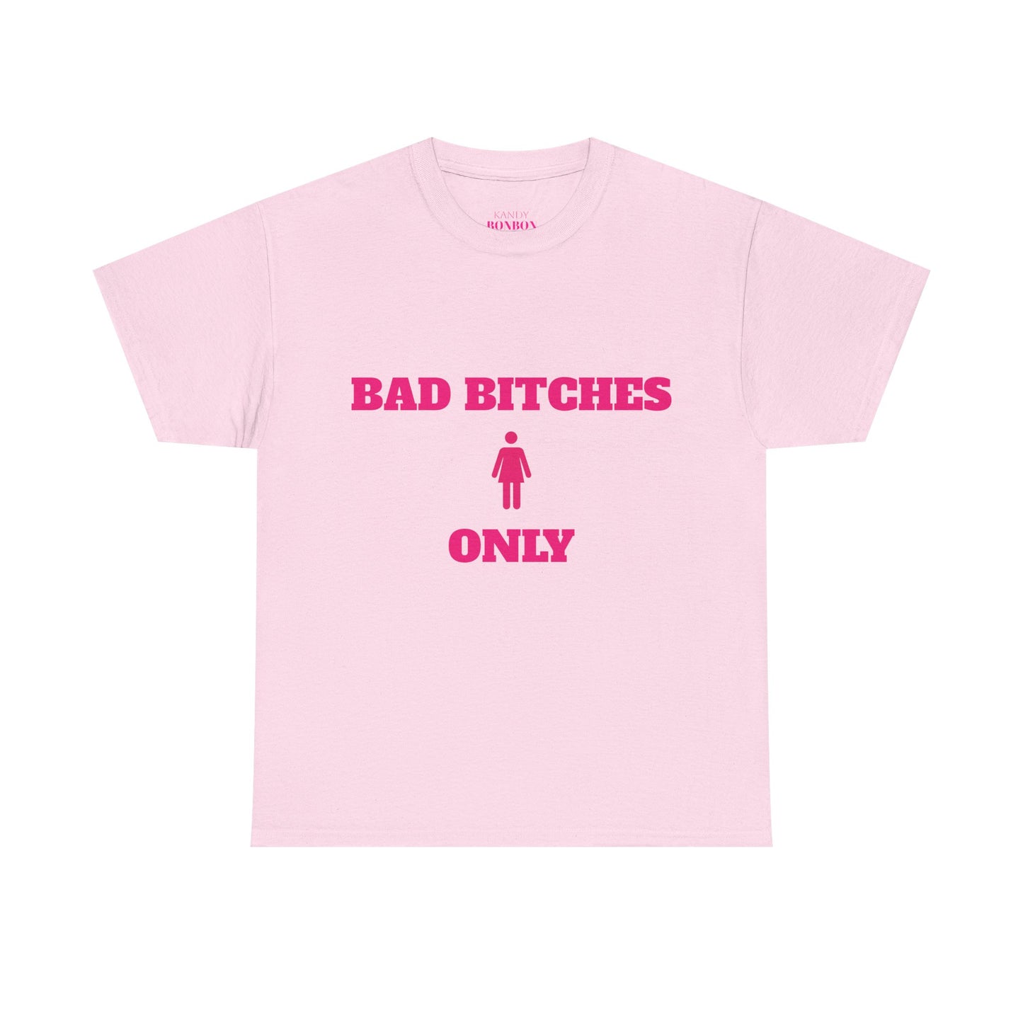 BAD B ONLY
