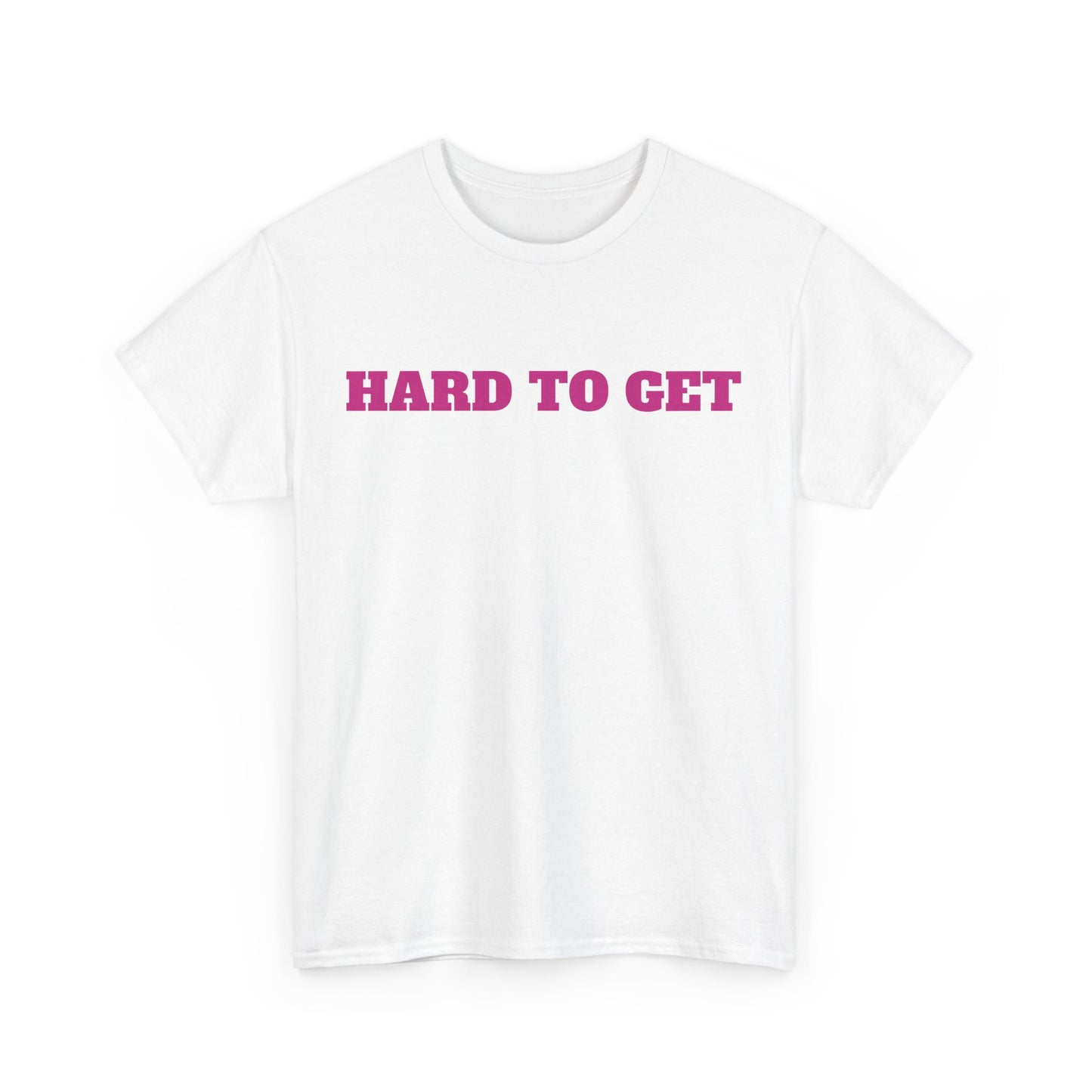 HARD TO GET