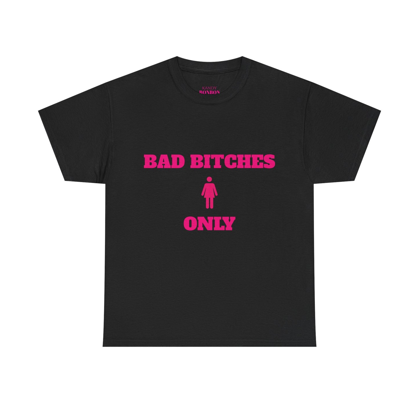 BAD B ONLY