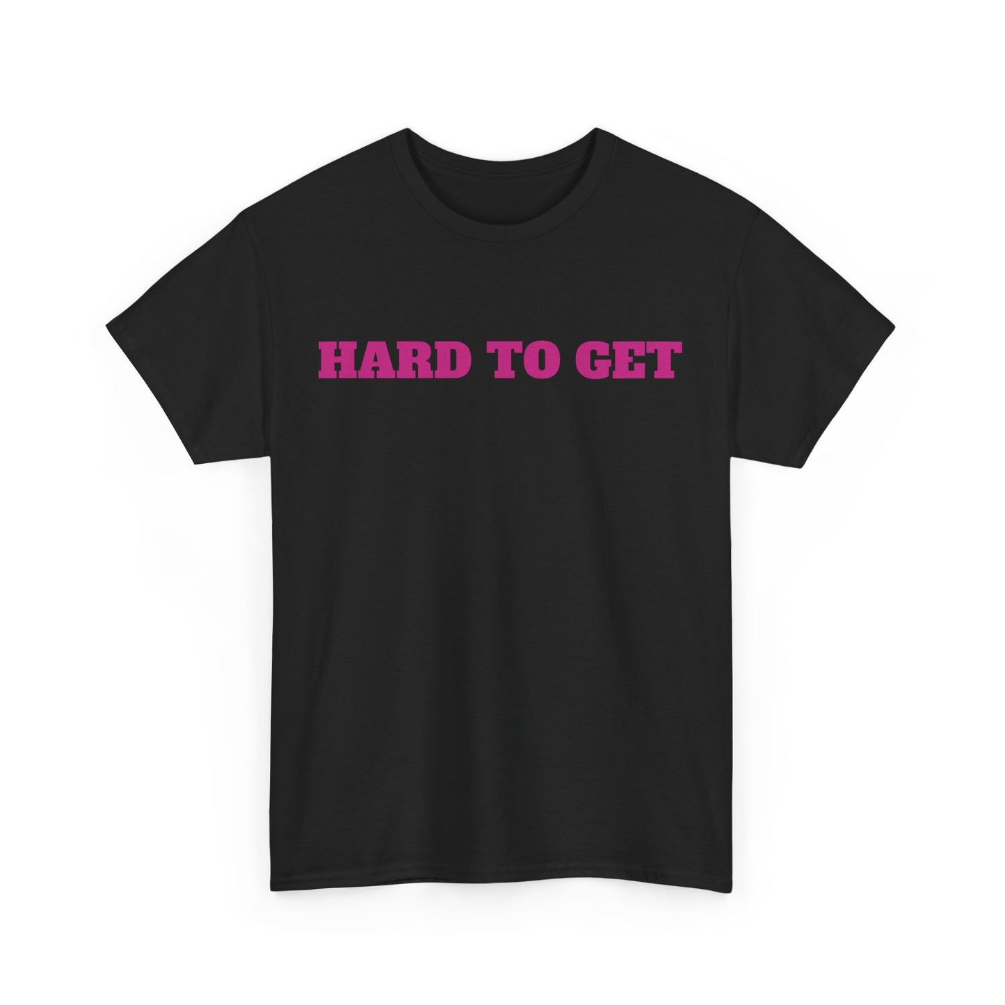 HARD TO GET