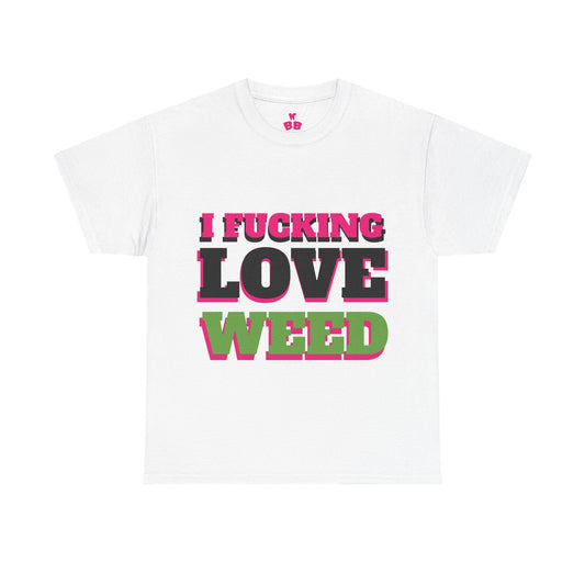 I F LOVE W**D